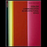 Color Communication in Architectural Space