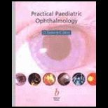 Practical Pediatric Ophthalmology