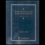 Cases and Materials, and Problems in Property