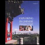 Exploring in Chinese, Volume 1   With CD
