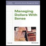 Auto Services Management  Managing Dollars With Sense