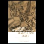 Armed Struggle and Search for State