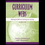 Curriculum Webs  Weaving the Web into Teaching and Learning
