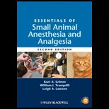 Essentials of Small Animal Anesthesia and Analgesia