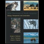 Wild Mammals of North America Biology, Management, and Conservation