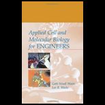 Applied Cell and Molecular Biology for Engineers