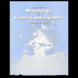 Meteorology for Scientists and Engineers  A Technical Companion Book to C. Donald Ahrens Meteorology Today for Science