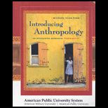 Introducing Anthropology  (Custom)