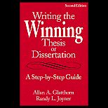 Writing the Winning Thesis or Dissertation  A Step by Step Guide