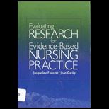Evaluating Nursing Research for Evidence Based Practice   With CD