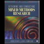 Designing and Conducting Mixed Methods Research   With Clark  Mixed