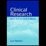 Clinical Research  What it is and How it Works