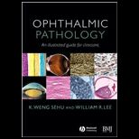 Ophthalmic Pathology An Illustrated Guide for Clinicans