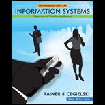 Introduction to Information Systems Supporting and Transforming Business