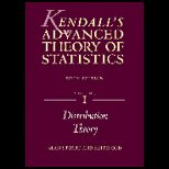 Kendalls Advanced Theory of Stat.