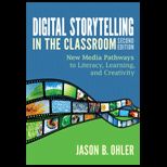 Digital Storytelling in the Classroom