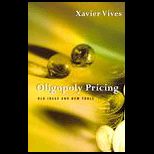 Oligopoly Pricing  Old Ideas and New Tools