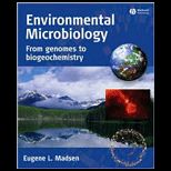 Environmental Microbiology From Genomes to Biogeochemistry