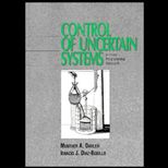 Control of Uncertain Systems  A Linear Programming Approach