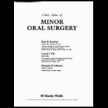 Color Atlas of Minor Oral Surgery