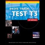 Delmars Prep Test T3  Drive Train