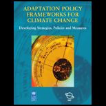 Adaptation Policy Frameworks for Climate Change