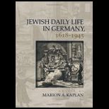 Jewish Daily Life in Germany, 1618 1945