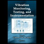 Vibration Monitoring Testing and Instrumentation