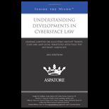 Understanding Developments in Cyberspace Law