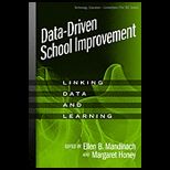 Data Driven School Improvement  Linking Data and Learning