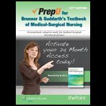 Brunner and Suddarths Textbook for Medical Surgical Nursing PrepU   Access