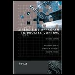 Real Time Approach to Process Controls