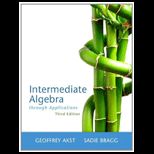 Intermediate Algebra Through Applications Text Only