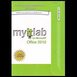 Myitlab for Microsoft Office 2010 Access
