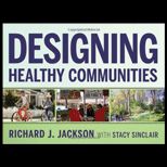 Designing Healthy Communities