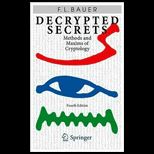 Decrypted Secrets Methods and Maxims of Cryptology