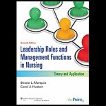 Leadership Roles and Management Functions in Nursing