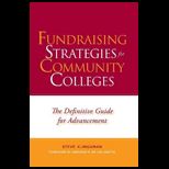 Fundraising Strategies for Community Colleges