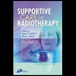 Supportive Care in Radiotherapy