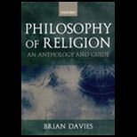 Philosophy of Religion  A Guide and Anthology