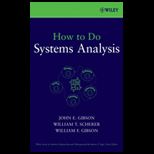 How to Do Systems Analysis  Wiley Series in Systems Engineering and Management #47