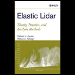 Elastic Lidar Theory, Practice, and Analy.