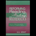 Reforming Reading, Writing and Math