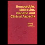 Hemoglobin  Molecular, Genetic and Clinical Aspects