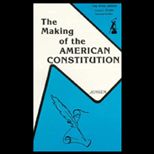 Making of the American Constitution