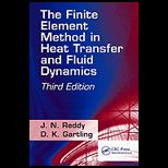 Finite Element Method in Heat Transfer and Fluid Dynamics