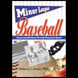 Minor League Baseball  Community Building Through Hometown Sports