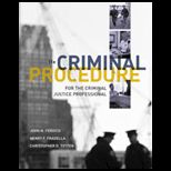 Criminal Procedure for the Criminal Justice Professional (Looseleaf)