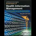 Essentials of Health Information Management   Lab Manual