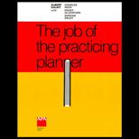 Job of the Practicing Planner